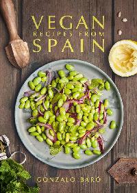 Vegan Recipes from Spain by Baró, Gonzalo