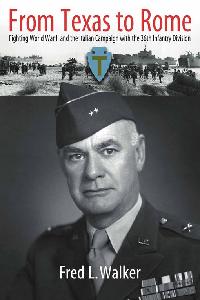 From Texas to Rome by Walker, Fred L.