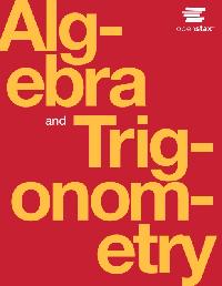 Algebra and Trigonometry by Abramson, Jay