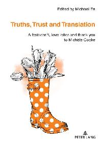 Truths, Trust and Translation by En, Michael